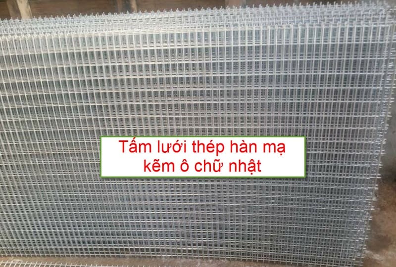 Tấm lưới thép hàn mạ kẽm ô chữ nhật